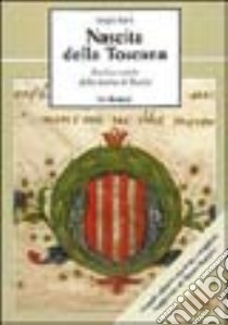 Nascita della Toscana. Storia e storie della Marca di Tuscia libro di Salvi Sergio