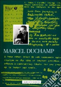 Marcel Duchamp libro di Grazioli E. (cur.)