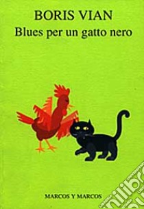 Blues per un gatto nero libro di Vian Boris