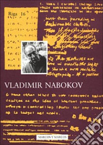 Vladimir Nabokov libro di Sebregondi M. (cur.); Porfiri E. (cur.)