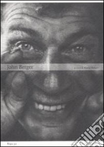 John Berger libro di Nadotti M. (cur.)