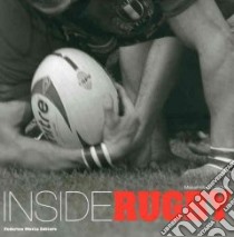 Inside rugby. Ediz. italiana e inglese libro di Verdino Massimiliano