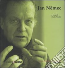 Jan Nemec libro di Vecchi P. (cur.)