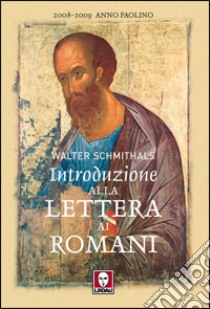 Introduzione alla lettera ai romani libro di Schmithals Walter