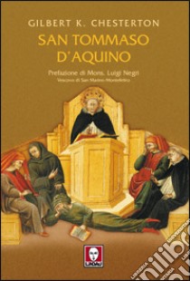 San Tommaso D'Aquino libro di Chesterton Gilbert Keith