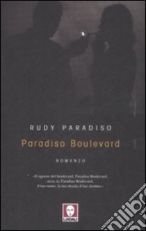 Paradiso Boulevard libro di Paradiso Rudy