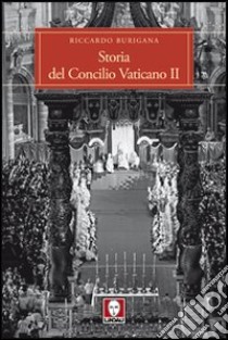 Storia del Concilio Vaticano II libro di Burigana Riccardo