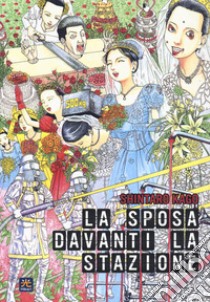 La sposa davanti alla stazione libro di Kago Shintaro