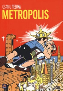 Metropolis libro di Tezuka Osamu