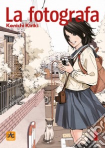 La fotografa. Vol. 1 libro di Kenichi Kiriki