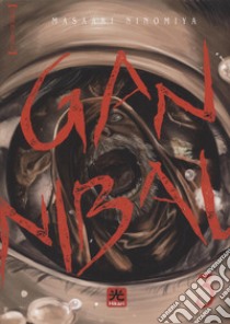 Gannibal. Vol. 3 libro di Masaaki Ninomiya