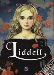 Liddell. Vol. 1 libro di Uchida Yoshimi