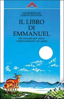 Il libro di Emmanuel libro di Rodegast Pat