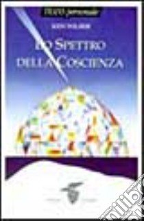 Lo spettro della coscienza libro di Wilber Ken