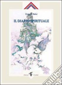 Il diario spirituale libro di Baker Douglas