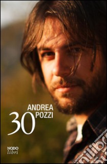 30 libro di Pozzi Andrea