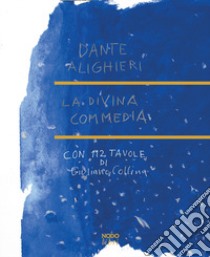 La Divina Commedia. Ediz. a colori libro di Alighieri Dante