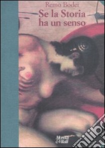 Se la storia ha un senso libro di Bodei Remo