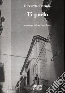 Ti parlo libro di Emmolo Riccardo