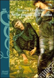 Nelle pagine dell'anima libro di Garavelli Bianca