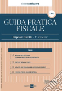 Guida pratica fiscale. Imposte dirette 2022. Vol. 2: 1° semestre libro di Studio Associato CMNP (cur.)