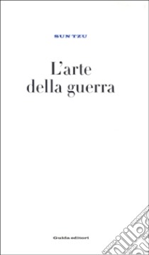 L'arte della guerra libro di Sun Tzu