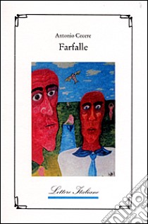 Farfalle libro di Cecere Antonio