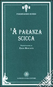 Paranza scicca ('A) libro di Russo Ferdinando