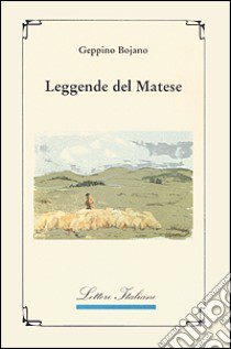 Leggende del Matese libro di Bojano Geppino