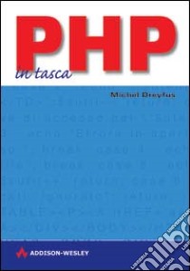 PHP libro di Dreyfus Michel