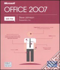 Microsoft Office 2007 libro di Johnson Steve