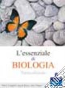 L'essenziale di biologia libro di Campbell Neil A.; Reece Jane B.; Simon Eric J.