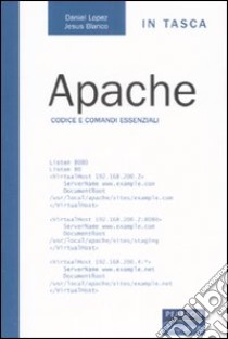 Apache libro di Lopez Daniel; Blanco Jesus