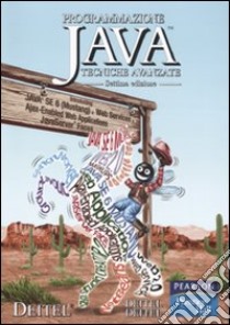 Programmazione Java. Vol. 2: Tecniche avanzate libro di Deitel Harvey M.; Deitel Paul J.; Baresi L. (cur.)