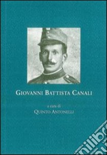 Giovanni Battista Canali libro di Antonelli Q. (cur.)