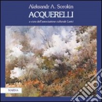 Acquerelli libro di Sorokin Alexander