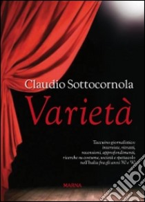 Varietà libro di Sottocornola Claudio