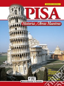 Pisa. Historia y obras maestras libro