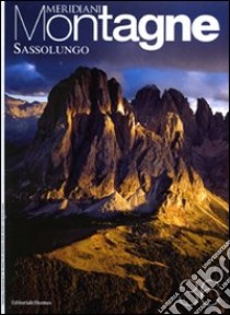 Sassolungo. Con cartina libro