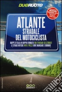 Atlante stradale del motociclista libro