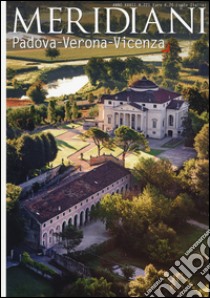 Padova, Verona, Vicenza libro