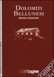 Dolomiti bellunesi. Con carta 1:50.000 libro di Dodi Luigi