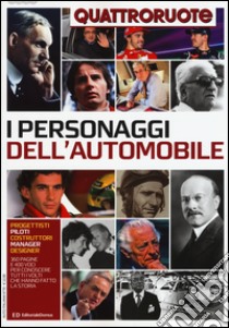 I personaggi dell'automobile libro di Boni R. (cur.)