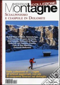 Scialpinismo e ciaspole in Dolomiti libro