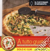 Il Cucchiaio d'Argento. Torte salate-Pizze e focacce libro