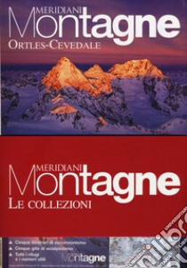 Alpi Venoste-Ortles-Cevedale. Con cartina libro