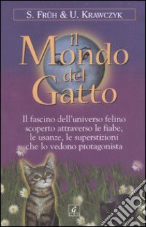 Il mondo del gatto libro di Krawczyk Ulrike - Früh Sigrid