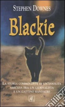 Blackie libro di Downes Stephen