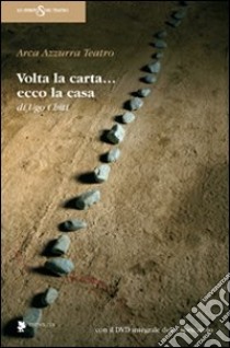 «Volta la carta» & «Ecco la casa». Con DVD libro di Chiti Ugo