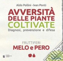 Melo e pero. Con Contenuto digitale per download libro di Pollini Aldo; Ponti Ivan